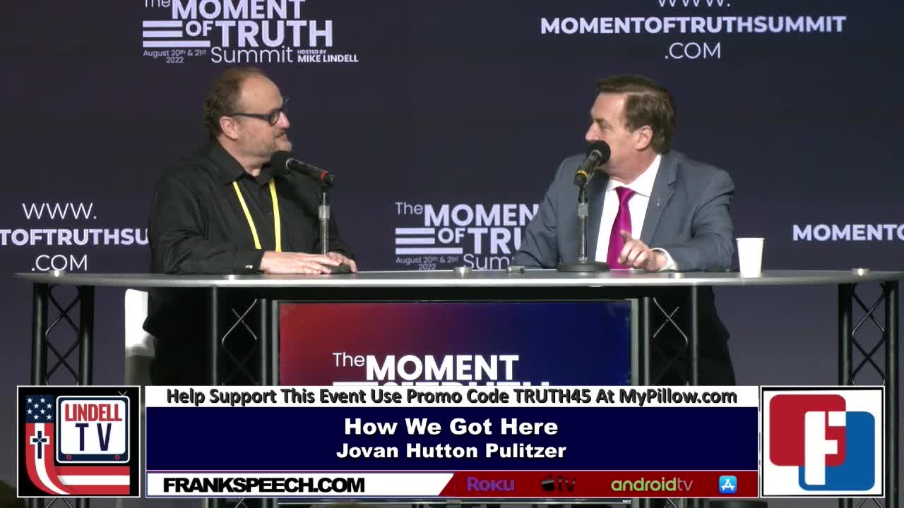 Moment of Truth Summit - Jovan Hutton Pulitzer (8-20-22)