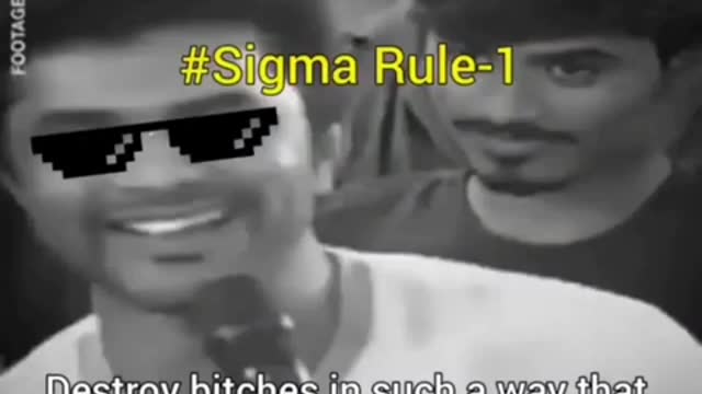 Sigma Males First Rule