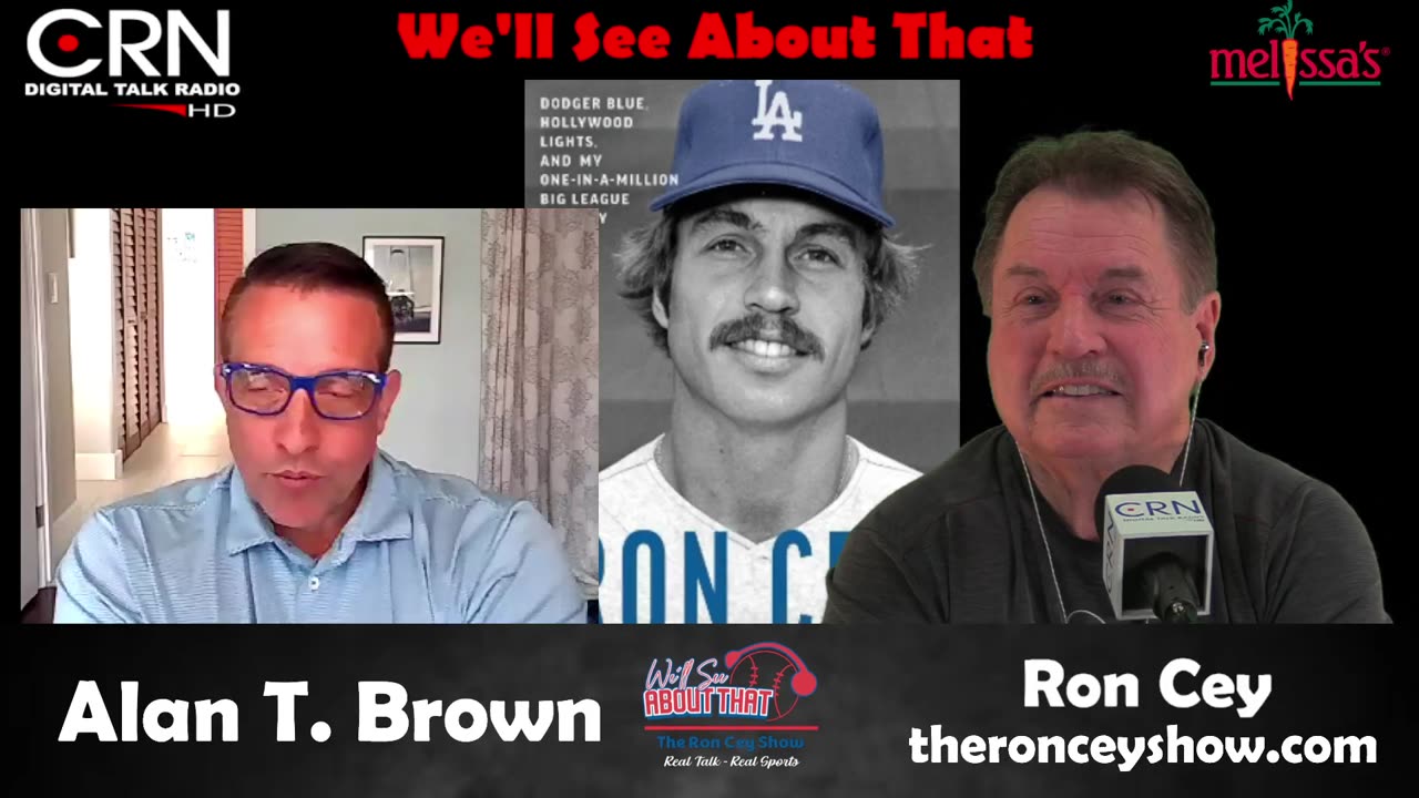 We'll See About That w/ Ron Cey 2-10-24