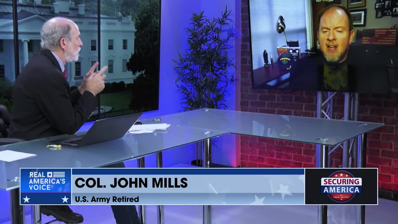 Securing America with Col. John Mills - 08.20.21