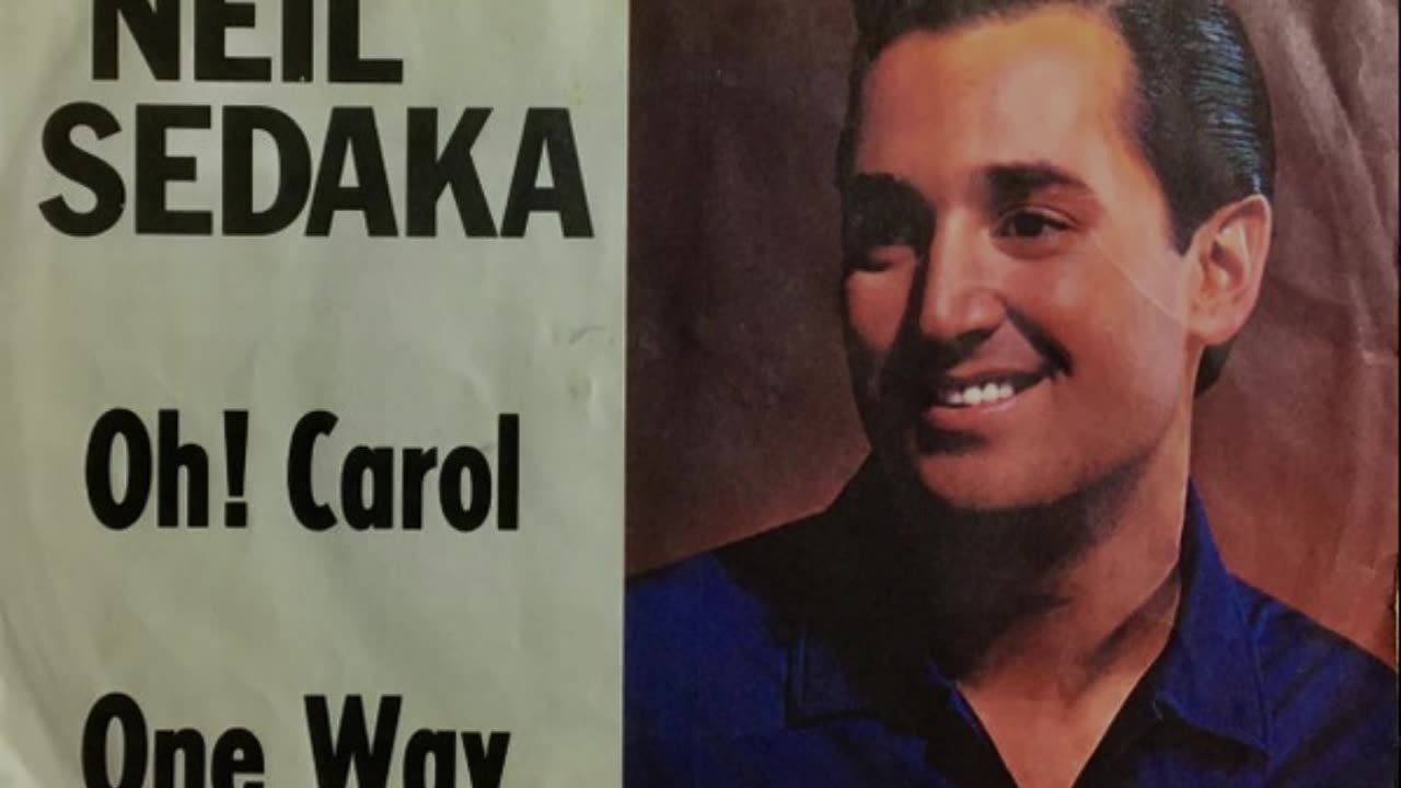 Neil Sedaka --- Oh Carol