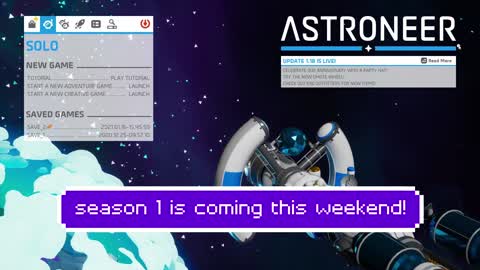 Season 1, Astroneer teaser!!