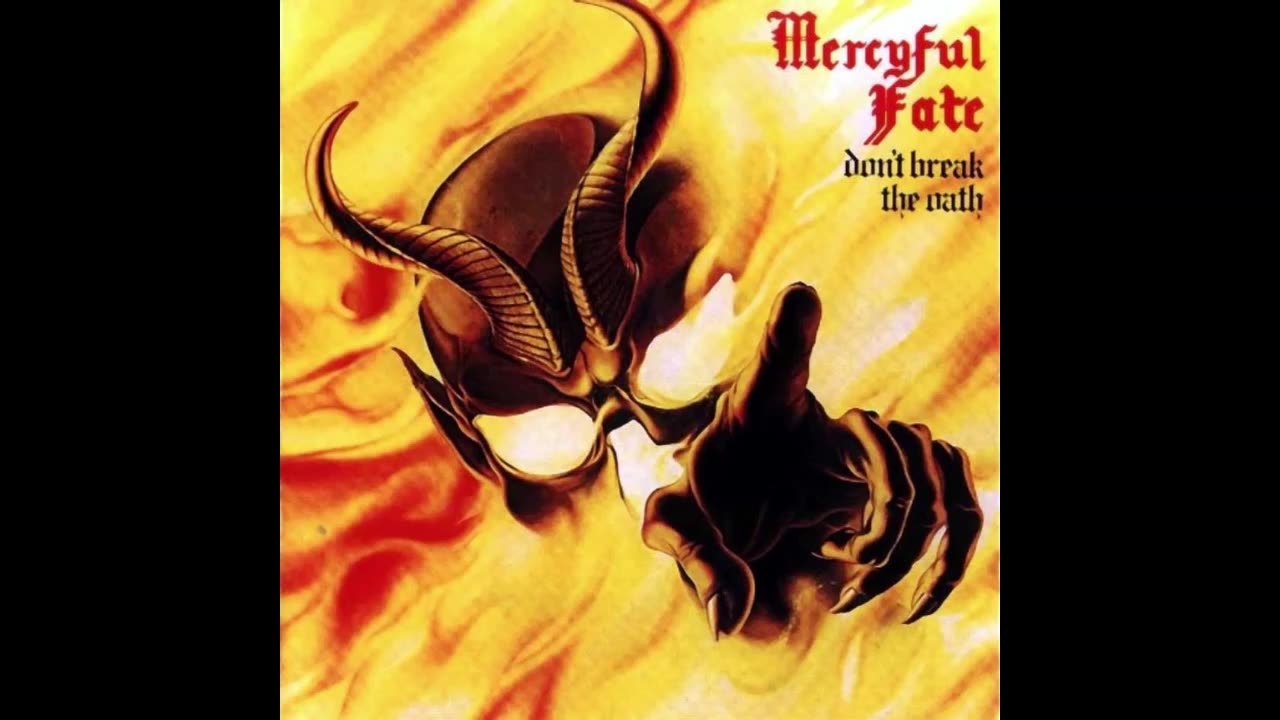 Don't Break the Oath - Mercyful Fate