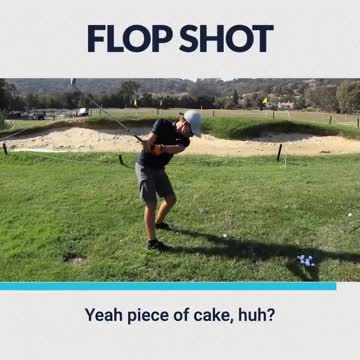 Flop shot lesson