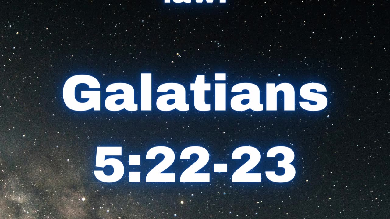 Christian Meme Video: Galatians 5:22-23 (February 25th, 2024)