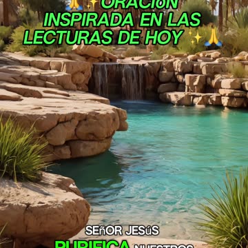 🙏✨Oración Inspirada en las Lecturas de Hoy ✨🙏