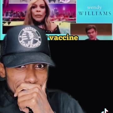 Wendy Williams on the Vaccines
