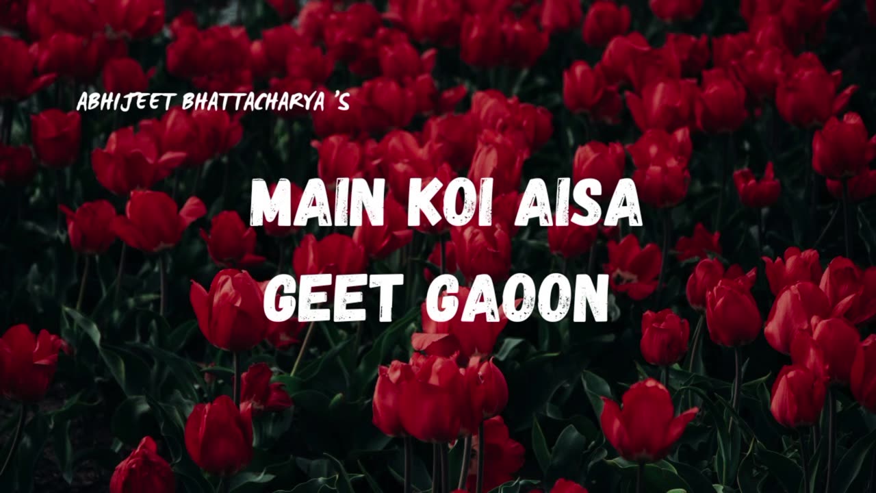 Main Koi Aisa Geet Gaon - Abhijeet Bhattacharya & Alka Yagnik (Audio Track)