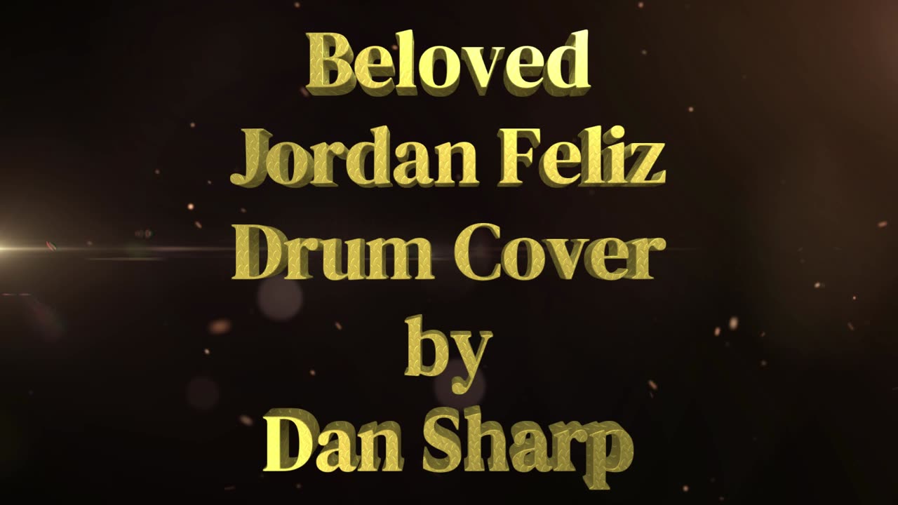 Beloved, Jordan Feliz Drum Cover