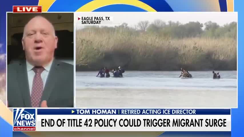 Tom Homan: SOUTHERN BORDER becomes UNCONTROLLABLE SURGE