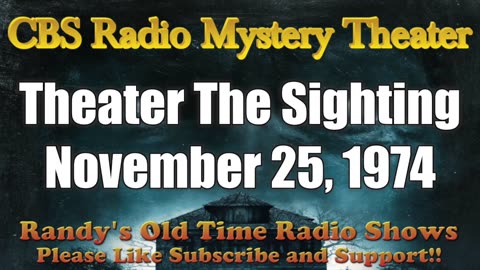 74-11-25 CBS Radio Mystery Theater The Sighting