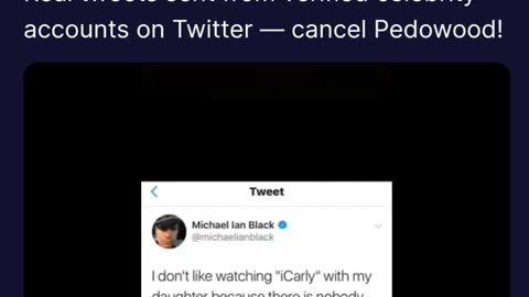 Real Tweets from Verified Twitter Accounts - Cancel Pedowood!