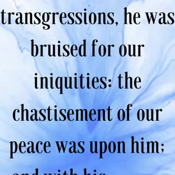 BIBLE VERSE FOR THE DAY.. . But he was wounded for our transgressions...