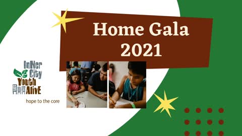 Intro to the ICYA Home Gala 2021