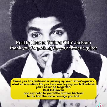 rest In heaven Toriano ‘Tito’ Jackson , thank you for picking up your father’s guitar