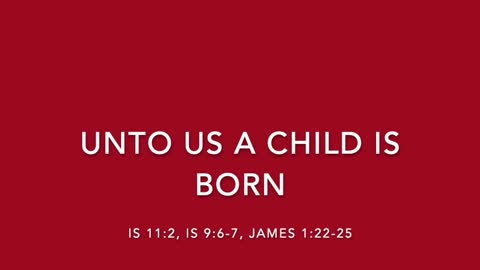 UNTO US A CHILD IS BORN - [SONGS OF REDEMPTION AND SANCTIFICATION COLLECTION]