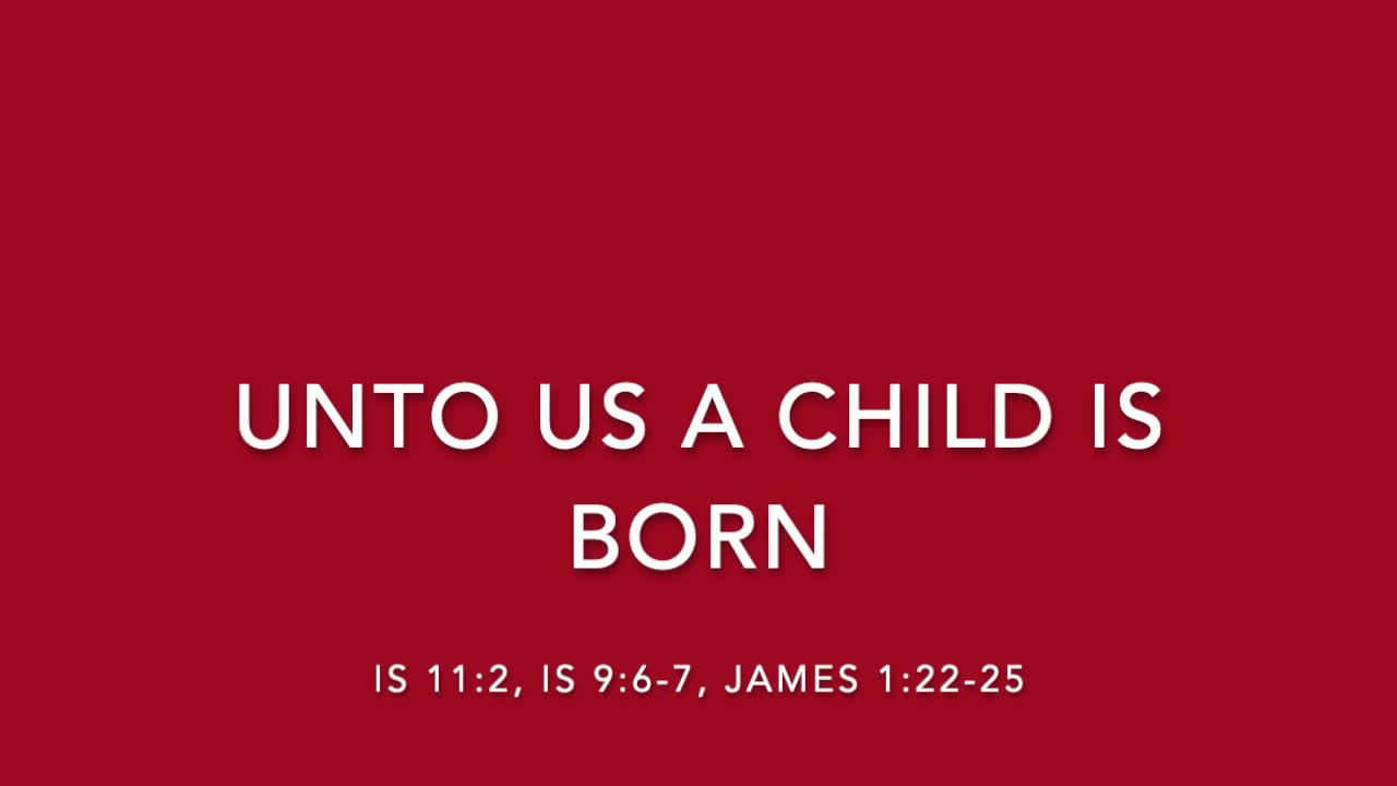 UNTO US A CHILD IS BORN - [SONGS OF REDEMPTION AND SANCTIFICATION COLLECTION]