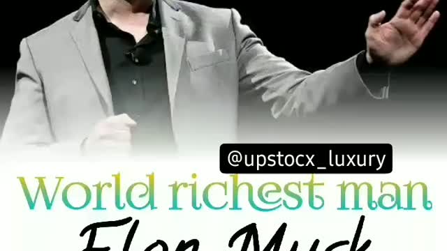 World richest man Elon Musk