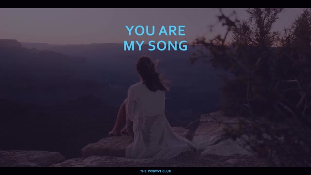 You are my song