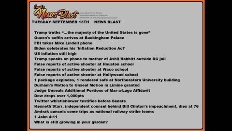 Tuesday, September 13, 2022. News Blast #Enoch #NewsBlastReading #NBR