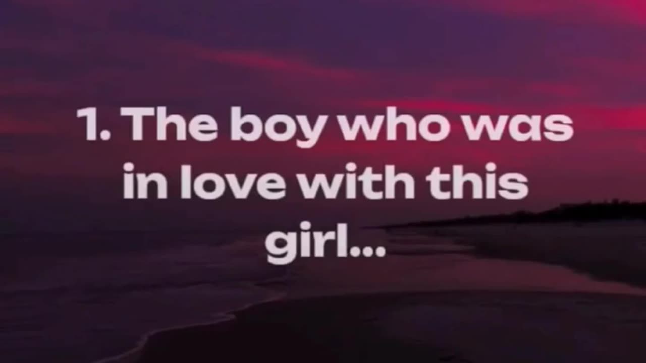Every girl has 3 boys in her life...