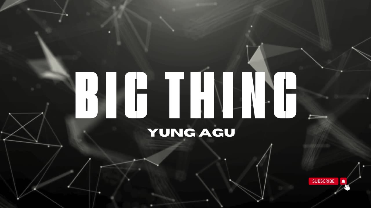 Yung AGU - Big Thing(Official Audio)