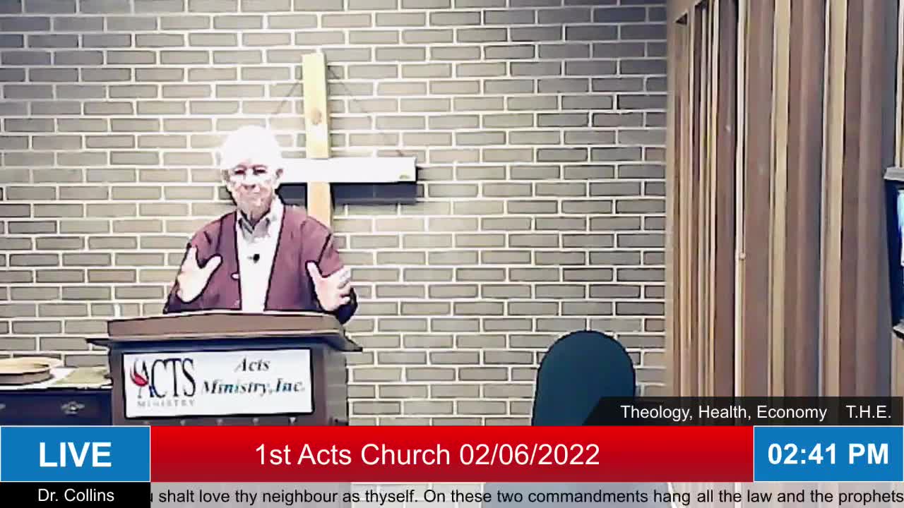 "First Acts Church, T.H.E." Dr. Paul C. Collins