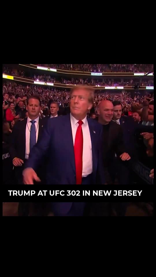TRUMP ATTENDS UFC 302 EVENT IN NEW JERSEY