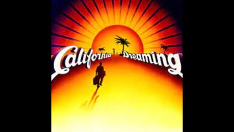 California Dreaming