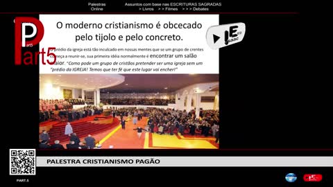 Palestra Cristianismo Pagão Part5..3 de 14 - (Lecture Pagan Christianity Part5.3 of 14)