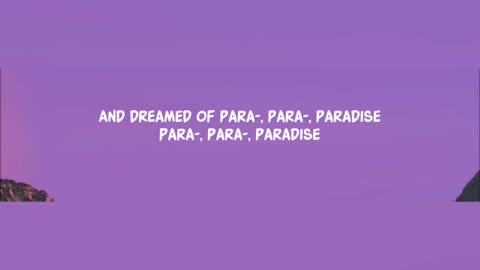 Paradise by Coldplay