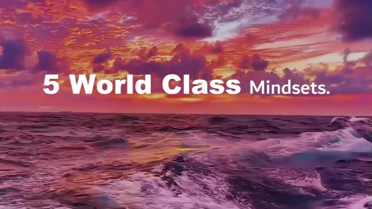 5 World Class Mindset