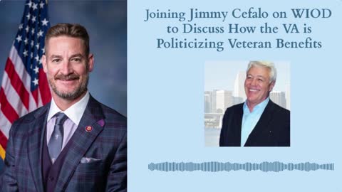 Steube Joins Jimmy Cefalo on WIOD to Discuss How the VA is Politicizing Veteran Benefits
