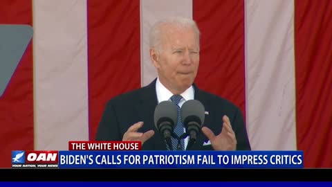 Joe Biden's calls for patriotism fail to impress critics