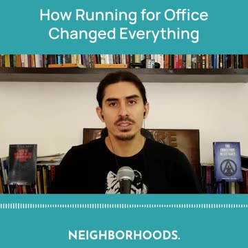 How Running for Office Changed Everything