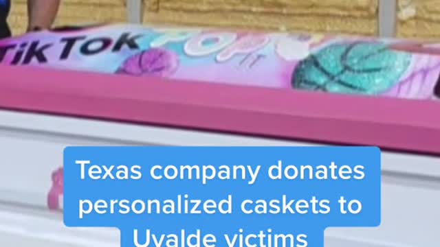 Texas company donates personalized caskets toUvalde victims