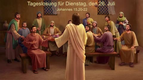 Tageslosung für Dienstag, den 26. Juli