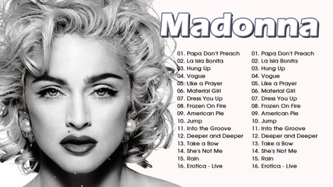 Madonna 2 Hours Non-Stop Madonna Songs Ever Full Album Best Of Madonna Hits