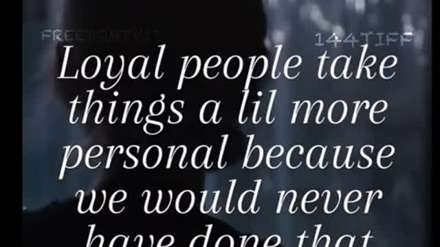 Loyalty is royalty