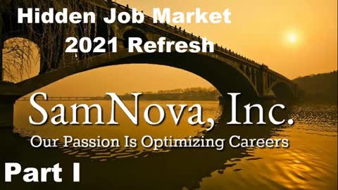 The Hidden Job Market Part I | 2021 Edition | Optimize Your Career