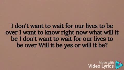 I don't want to wait - Paula Cole