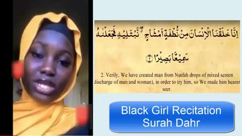 Quran Recitation (surah dahr) black girl subhan allah
