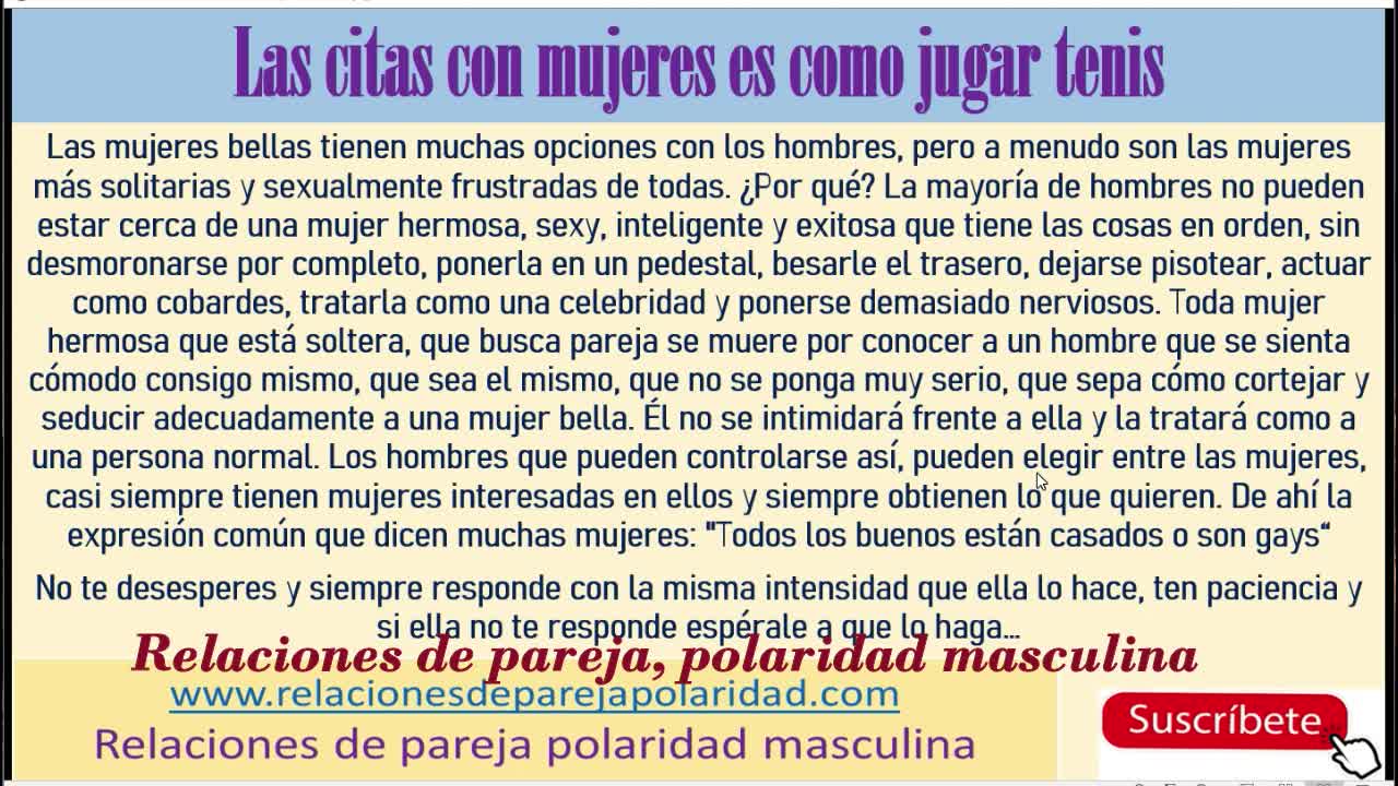 Las citas con mujeres es como jugar tenis (tienes que esperar que responda)