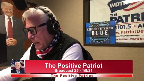 The Positive Patriot Broadcast 025