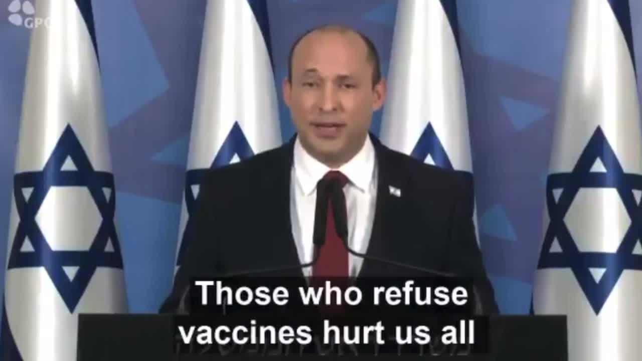 ISRAEL Prime Minister has just declared TOTAL WAR against UNVAXXED