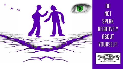Do Not Speak Negatively About Yourself! How To Correct Negative Self Talk!
