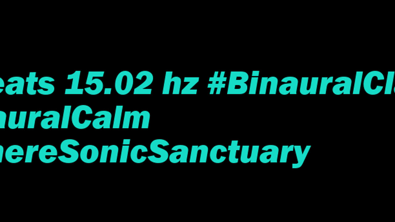 binaural_beats_15.02hz_AudioSphereSoundHealing BinauralMindSerenity BinauralMood