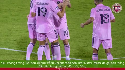 MESSI GIA NHẬP INTER MIAMI CUỘC SÓNG ĐỔI TRONG LỊCH SỬ BÓNG ĐÁ MỸ