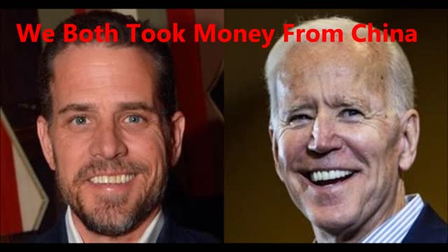 Joe Biden, We Both Took Money From China