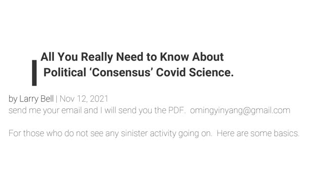 Political ‘Consensus’ Covid Science.